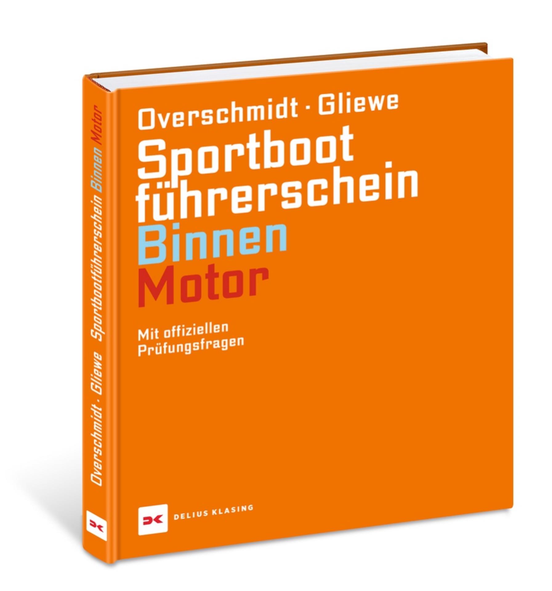 Sportbootführerschein Binnen - Motor  Heinz Overschmidt, Ramon Gliewe