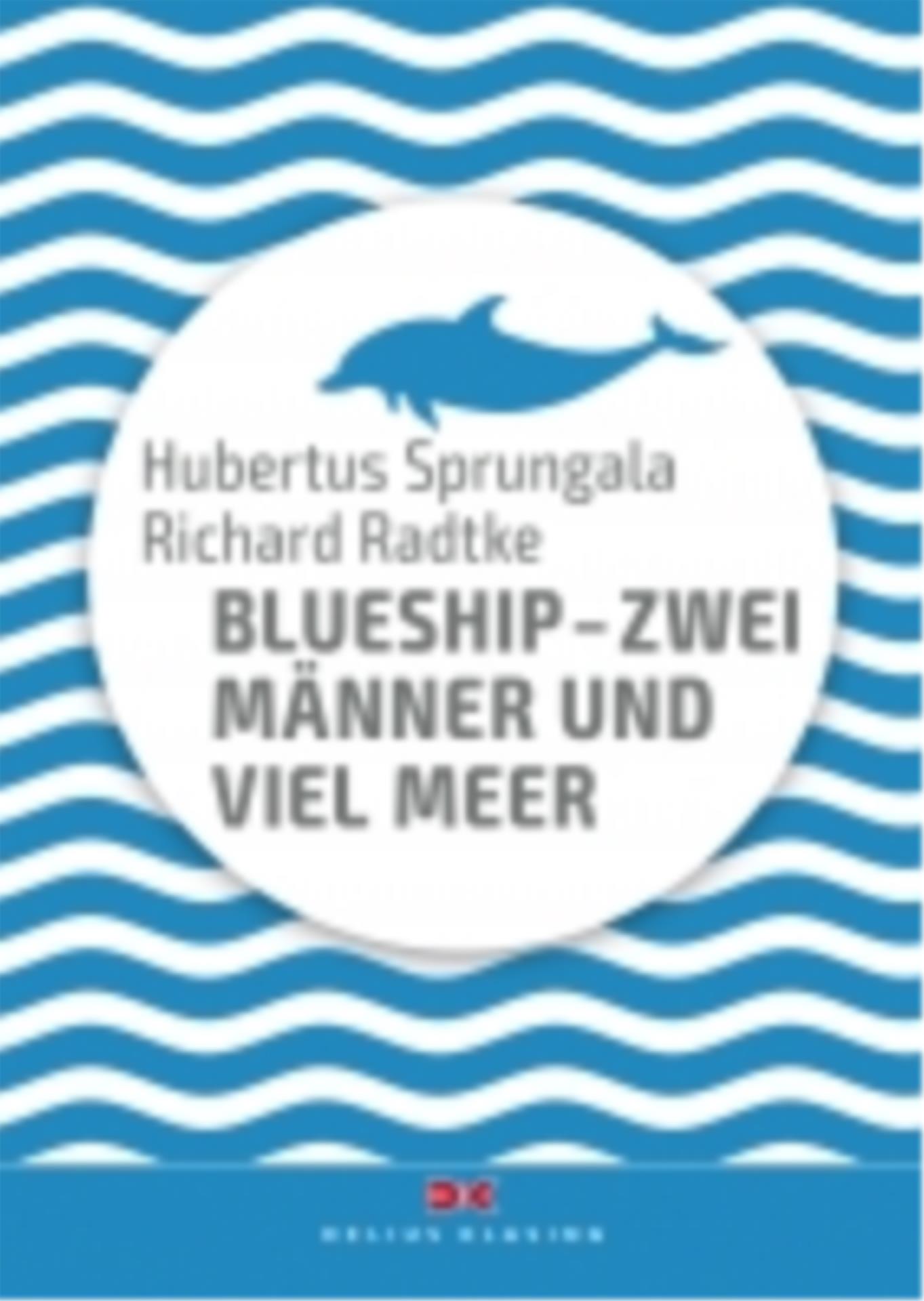 BlueShip - Zwei Männer und viel Meer