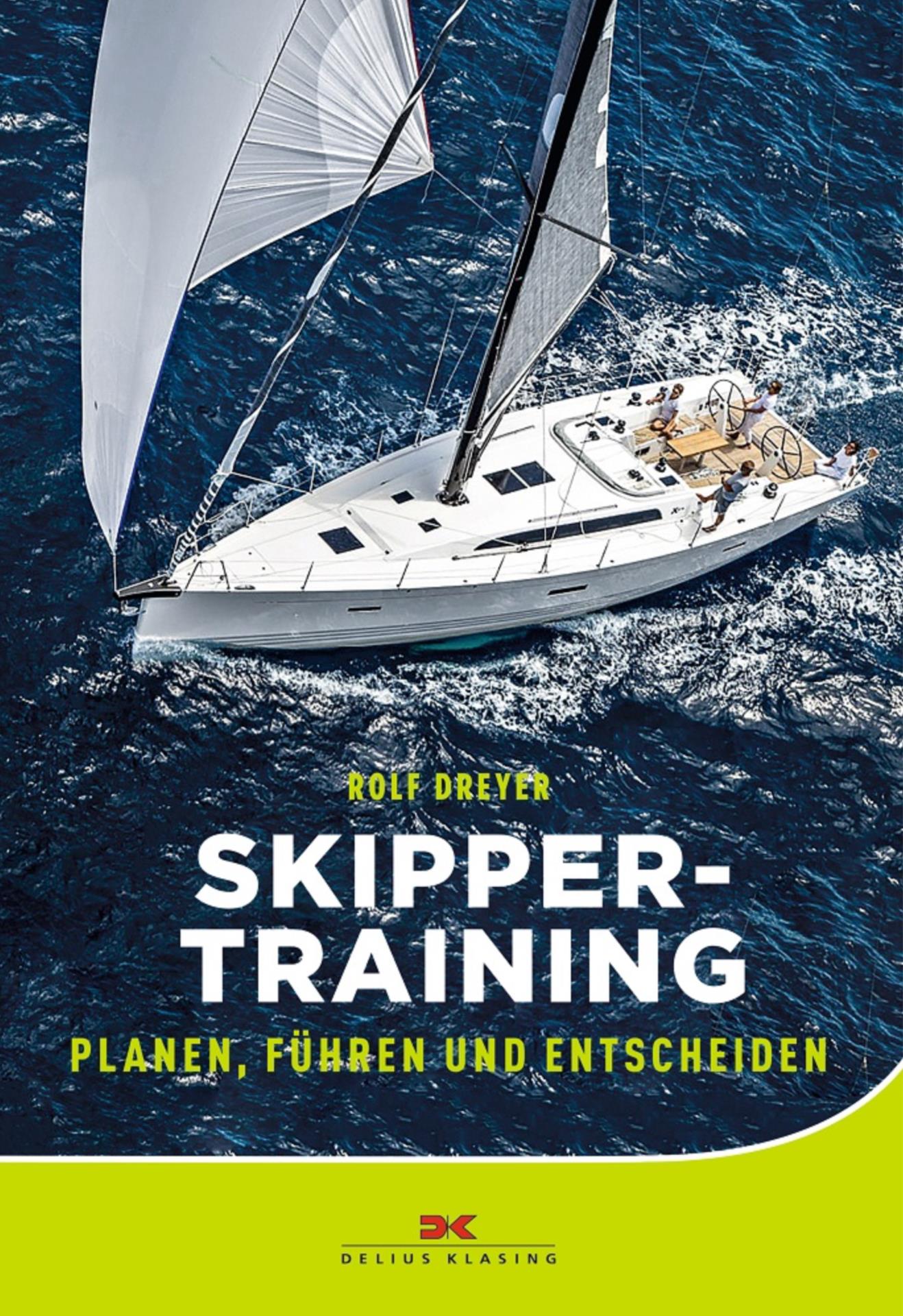Delius Klasing Skippertraining - Rolf Dreyer