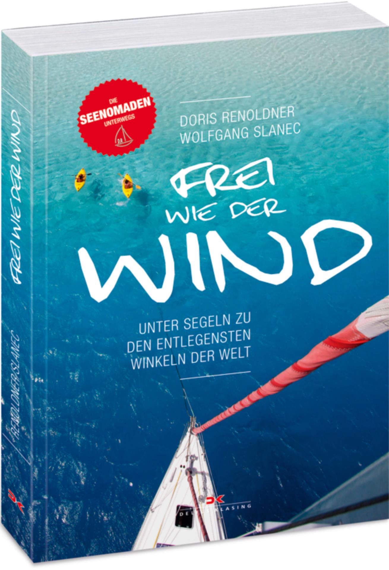 Frei wie der Wind -  Doris Renoldner , Wolfgang Slanec