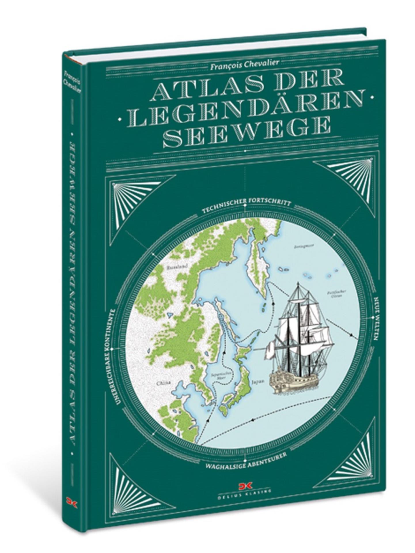 Atlas der legendären Seewege