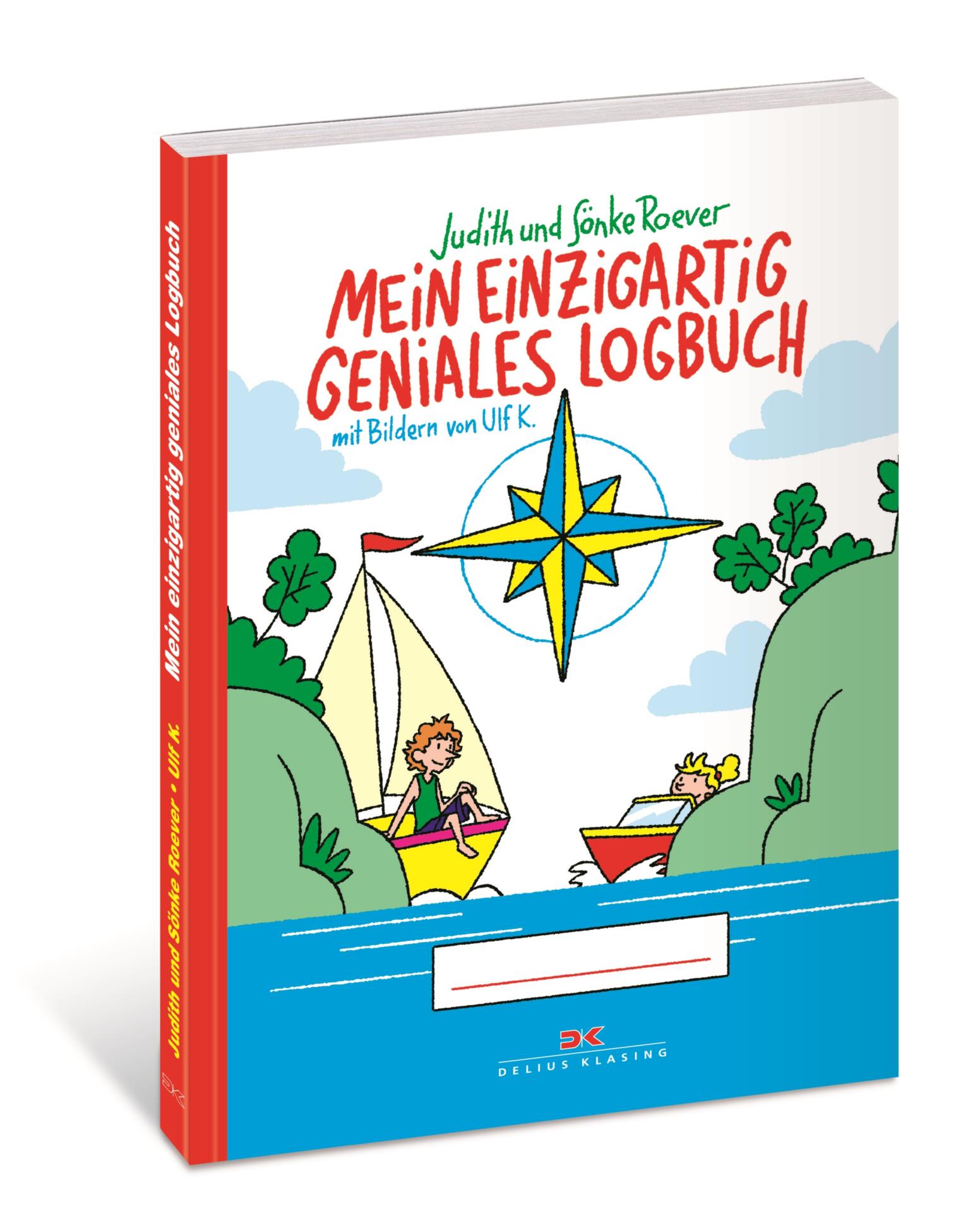 Mein einzigartig Geniales Logbuch - Sönke Roever, Judith Roever