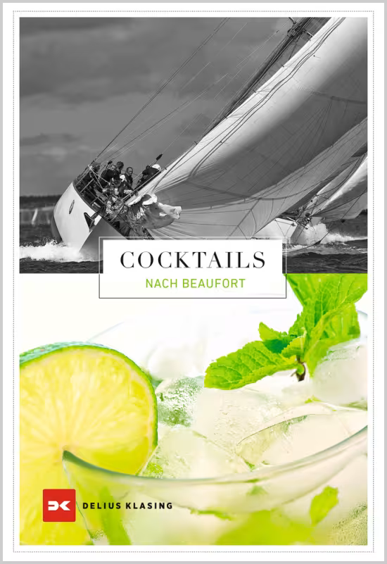 Delius Klasing Cocktails nach Beaufort