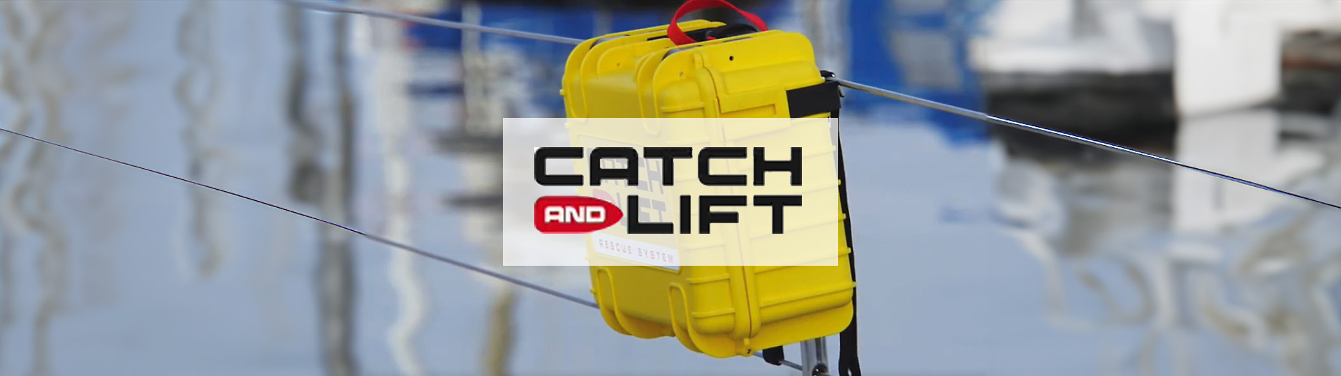 Catch and Lift