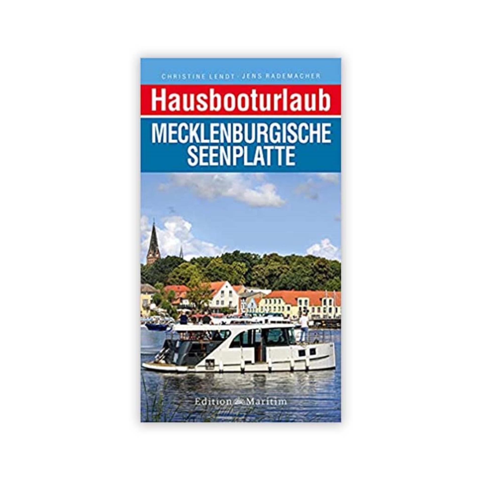 Hausbooturlaub Mecklenburgische Seenplatte - Christine Lendt, 