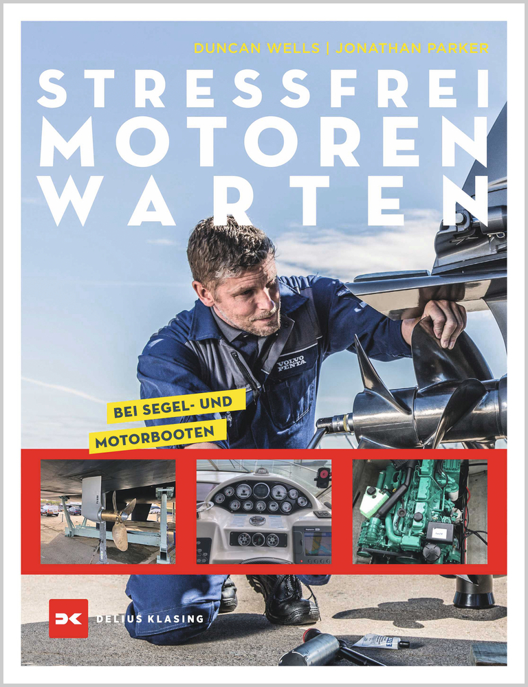 Delius Klasing Stressfrei Motoren warten bei Segel- und Motorbooten