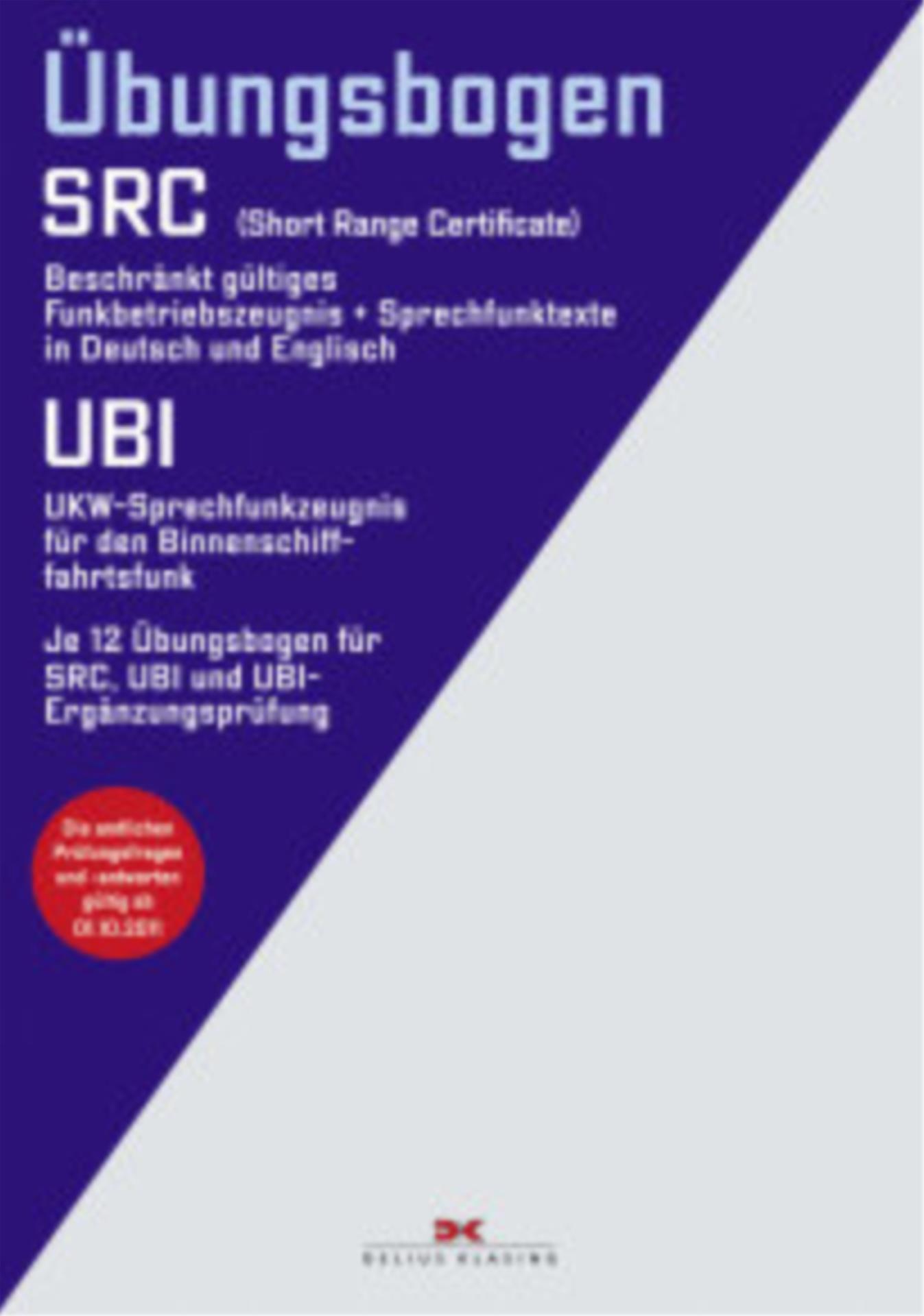 Funkbetriebszeugnis (SRC) UKW-Sprechfunk Binnen (UBI)