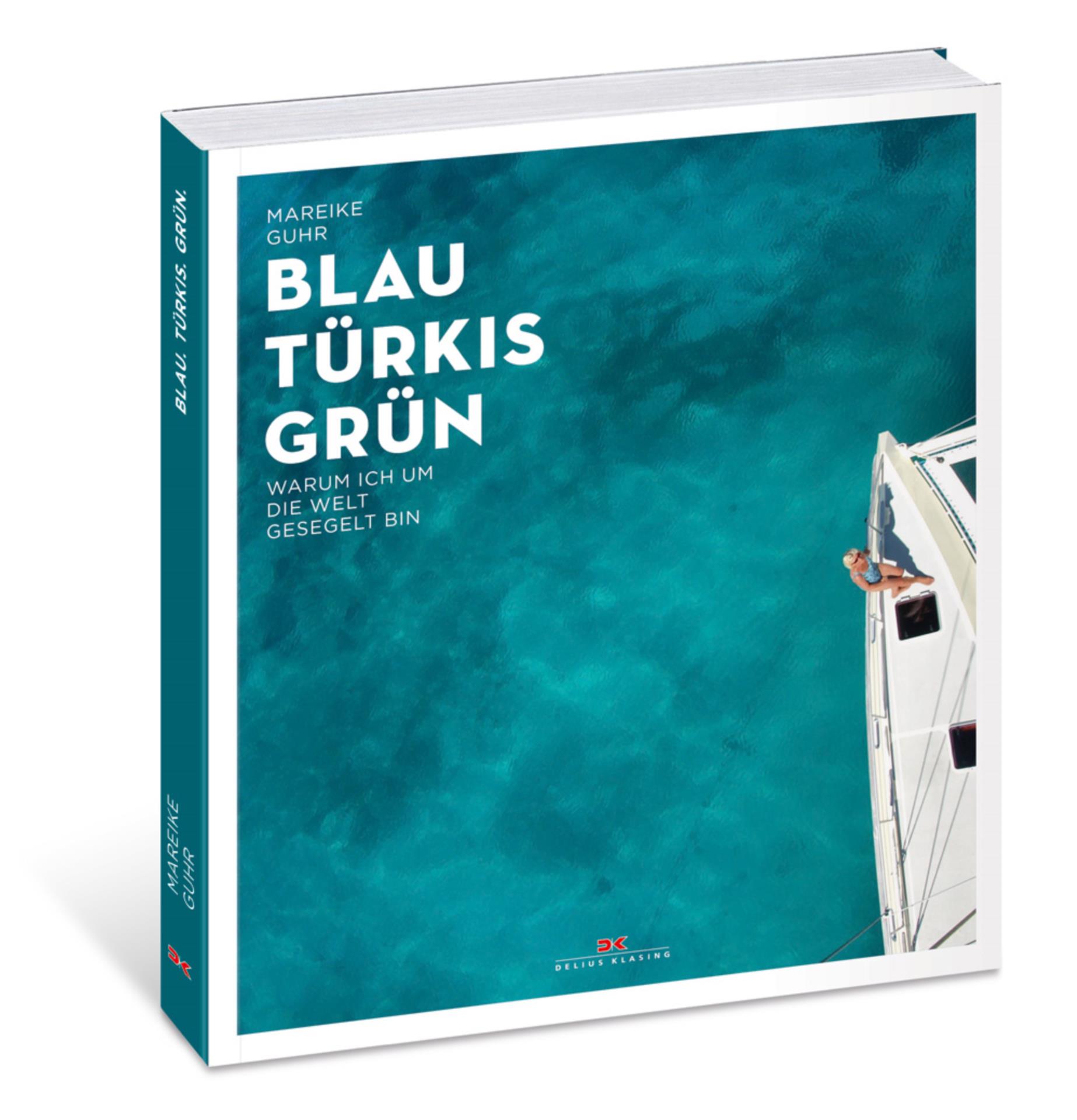 Blau Türkis Grün - Mareike Guhr