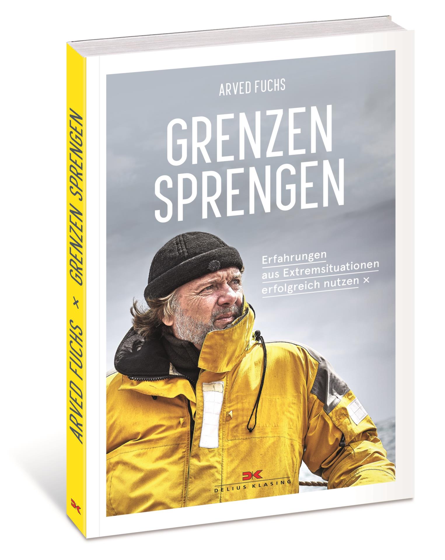 Grenzen sprengen - Arved Fuchs