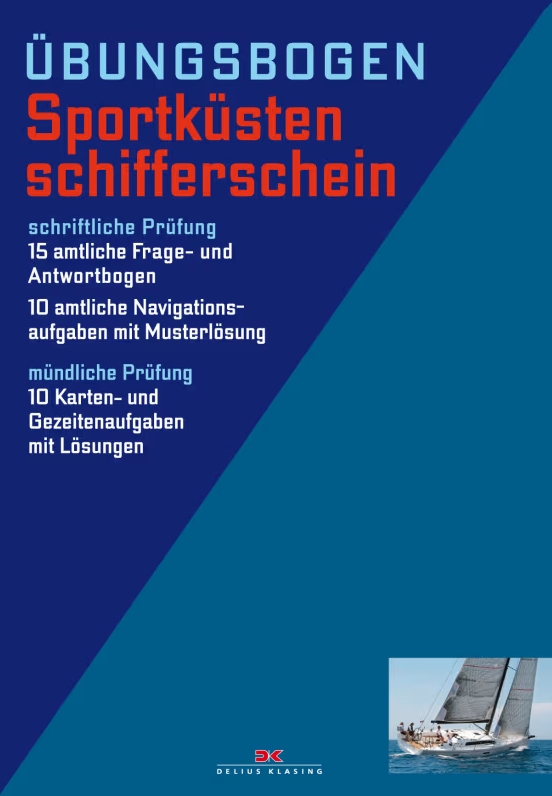 Delius Klasing Sportküstenschifferschein Übungsbogen