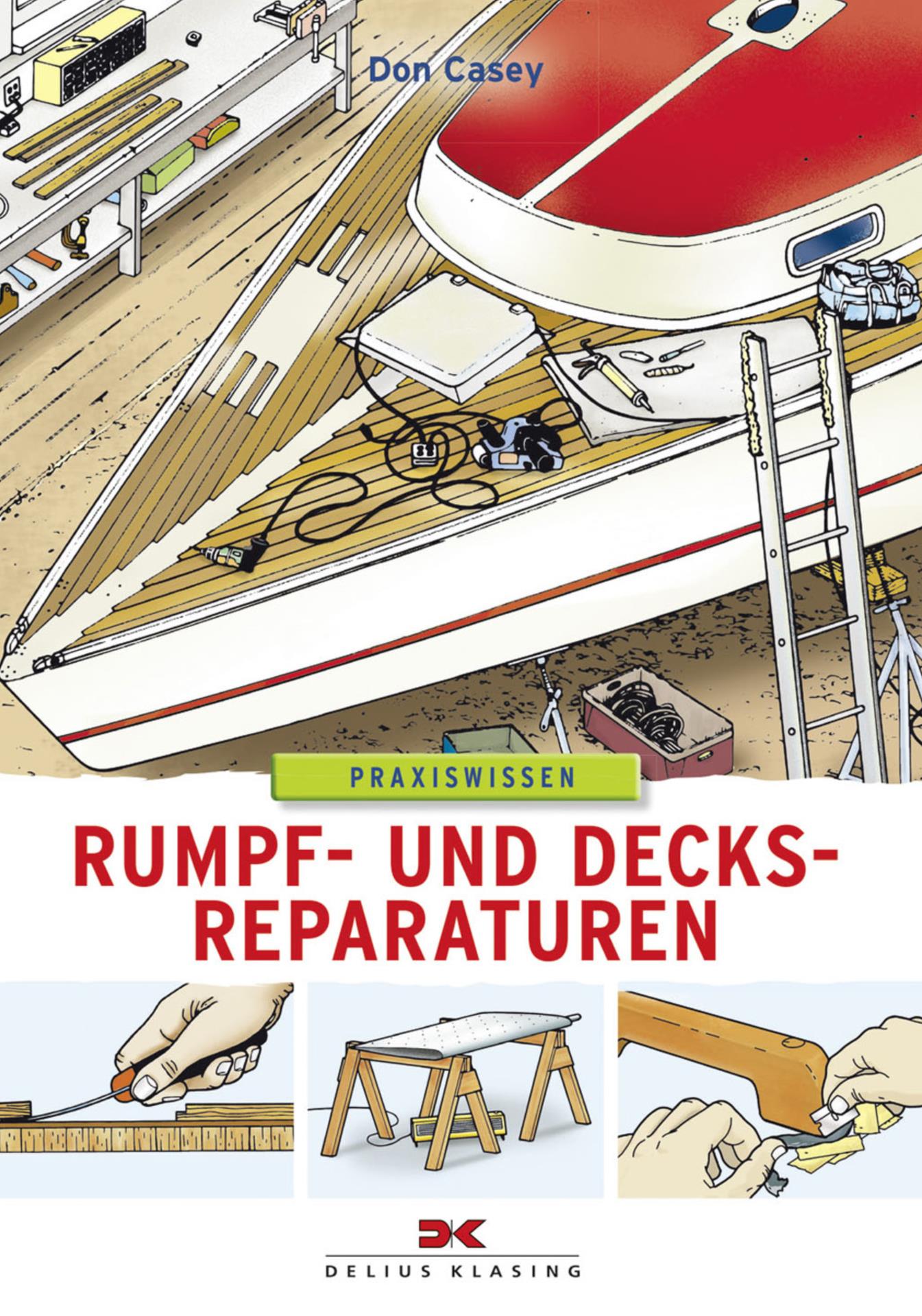 Delius Klasing Rumpf- und Decksreparaturen