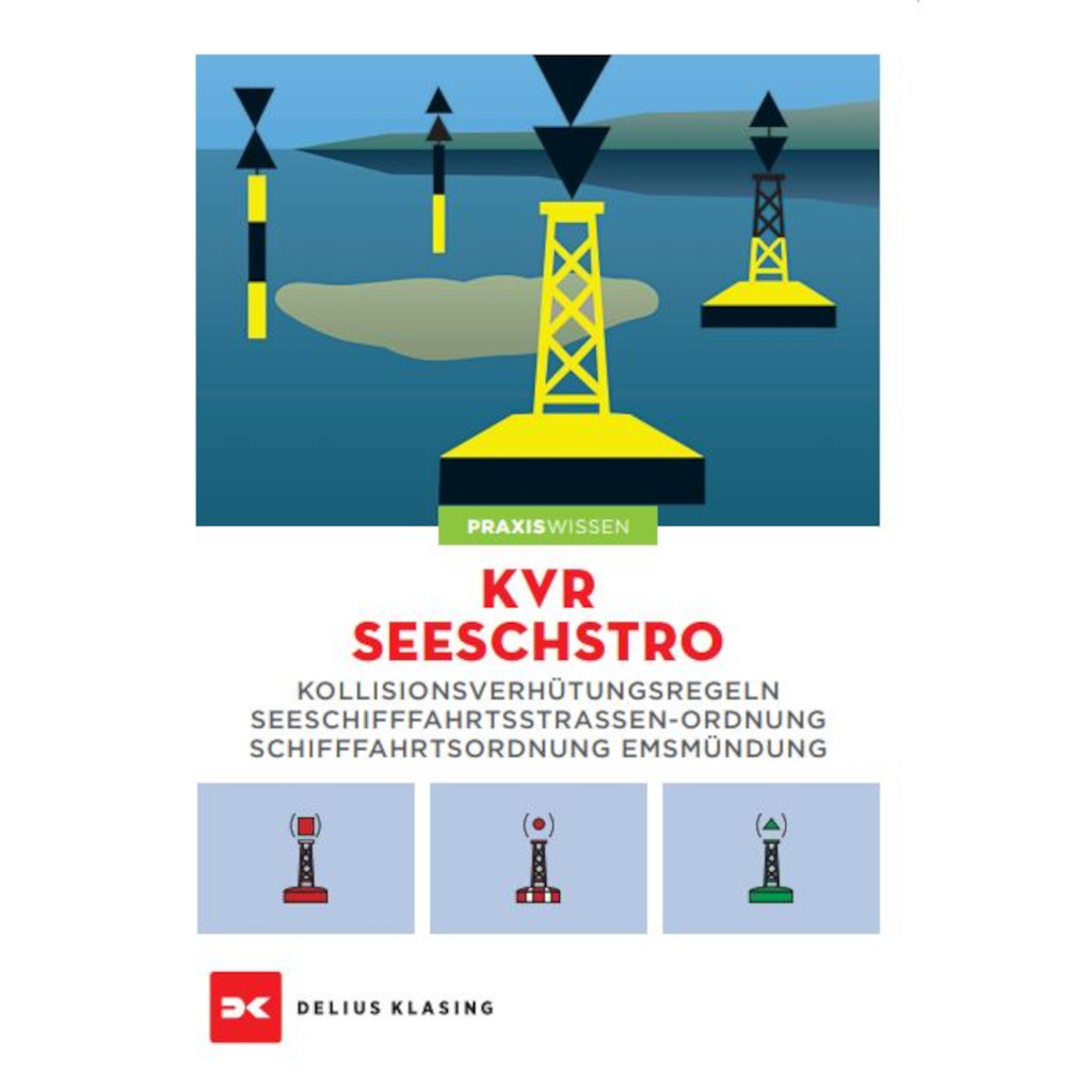 Delius Klasing KVR. SeeSchStrO Kollisionsverhütungsregeln