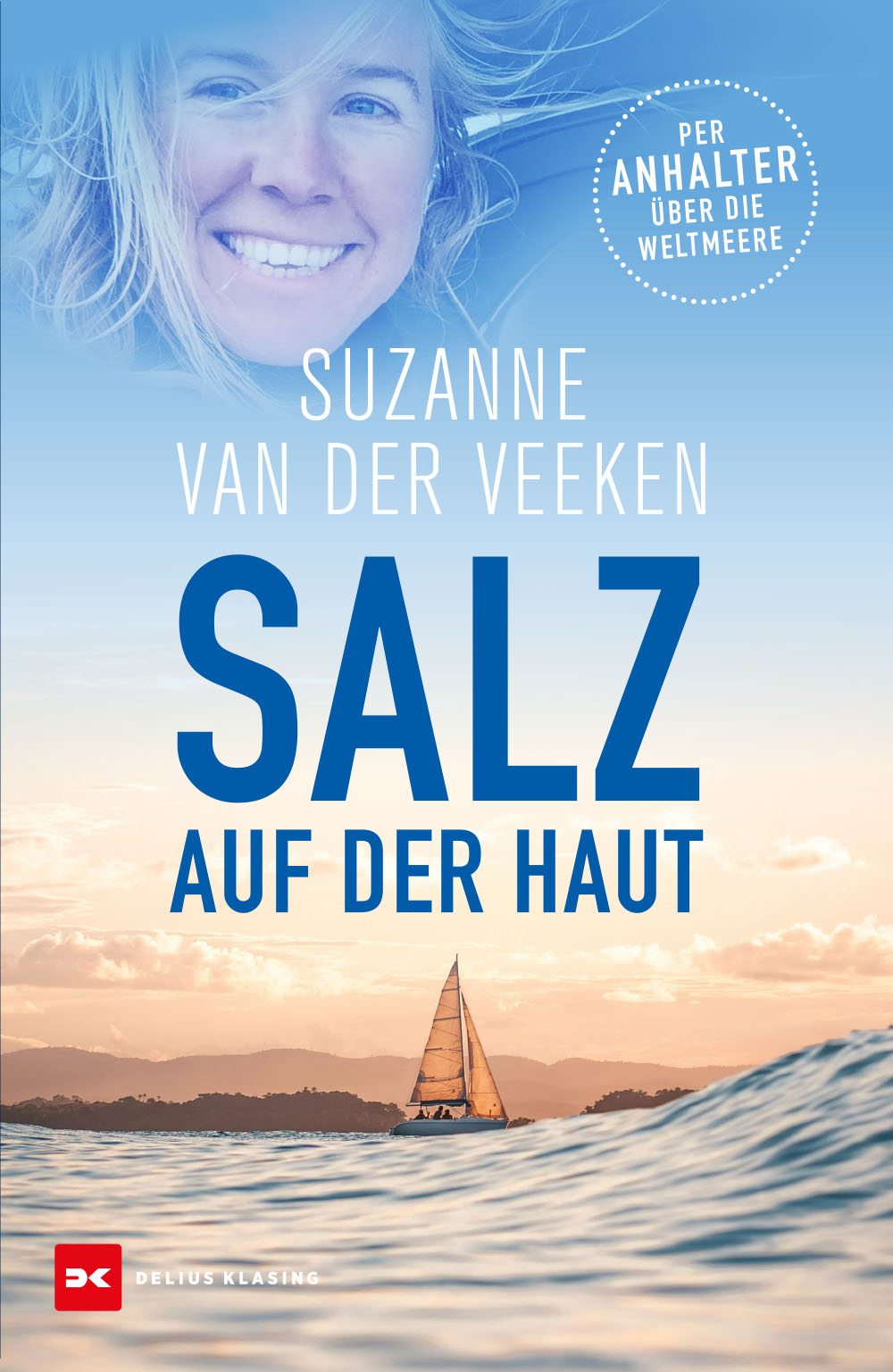 Delius Klasing Salz auf der Haut - Suzanne van der Veeken