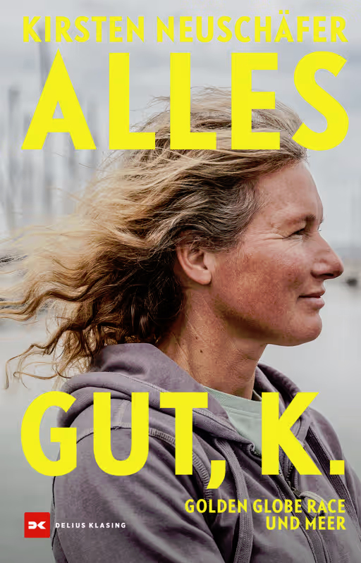 Delius Klasing Alles gut, K. - Kirsten Neuschäfer