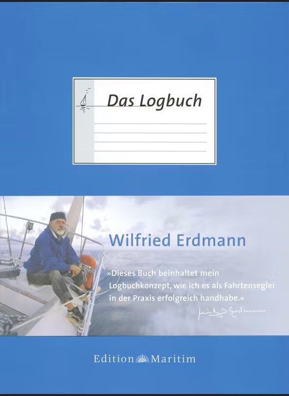 Delius Klasing Das Logbuch, Wilfried Erdmann