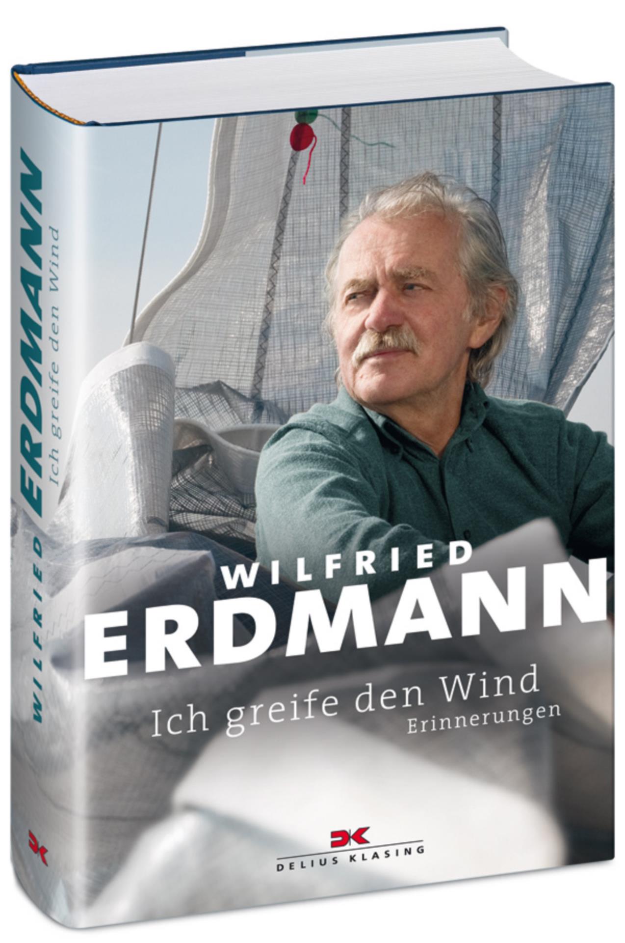 Ich greife den Winde - Wilfried Erdmann