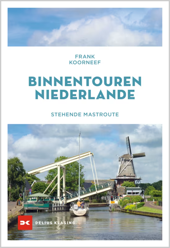 Delius Klasing Binnentouren Niederlande - Stehende Mastroute