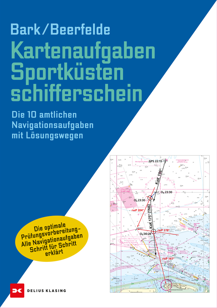 Delius Klasing Kartenaufgaben Sportküstenschifferschein Auflage 2